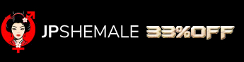 JP Shemale 33%割引